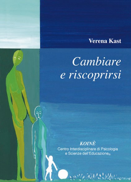 V.Kast Cambiare e
Ritrovarsi
